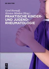 bokomslag Praktische Kinder- und Jugendrheumatologie