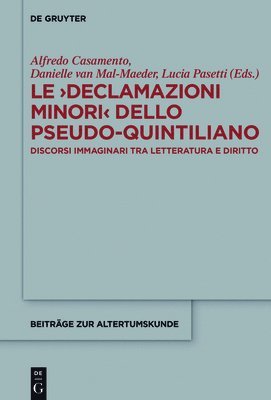 bokomslag Le &gt;Declamazioni Minori&lt; dello Pseudo-Quintiliano