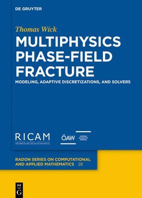 bokomslag Multiphysics Phase-Field Fracture