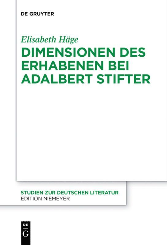 Dimensionen des Erhabenen bei Adalbert Stifter 1