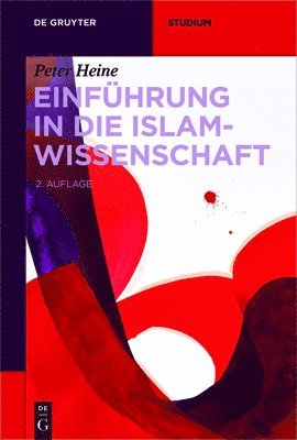 bokomslag Einfhrung in die Islamwissenschaft