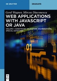 bokomslag Web Applications with Javascript or Java