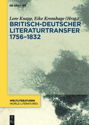 Britisch-deutscher Literaturtransfer 17561832 1