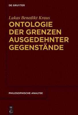 Ontologie der Grenzen ausgedehnter Gegenstände