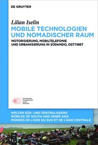 bokomslag Mobile Technologien und nomadischer Raum
