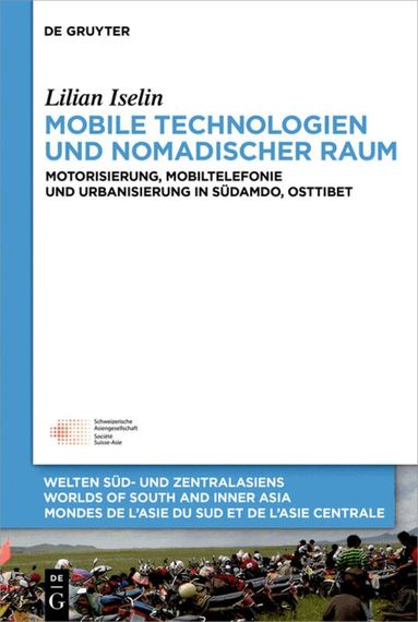 Lilian Iselin - Mobile Technologien und nomadischer Raum, Inbunden