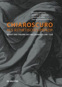 bokomslag Chiaroscuro als sthetisches Prinzip