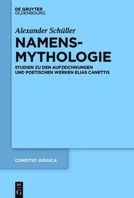 Alexander Schüller - Namensmythologie, Inbunden