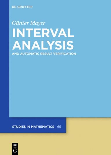 Günter Mayer - Interval Analysis, Inbunden