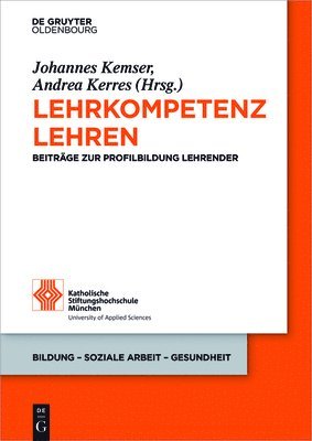 Johannes Kemser, Andrea Kerres - Lehrkompetenz lehren, Häftad
