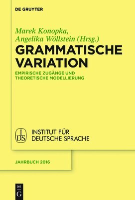 Marek Konopka, Angelika Wöllstein - Grammatische Variation, Inbunden
