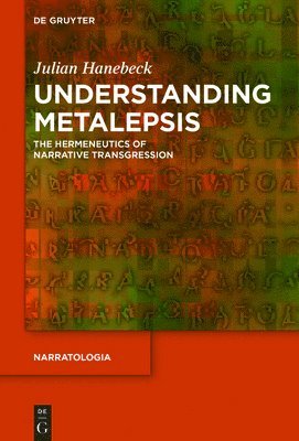 Understanding Metalepsis 1