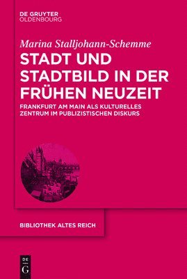 bokomslag Stadt und Stadtbild in der Frhen Neuzeit