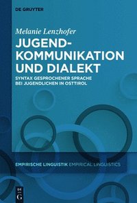 bokomslag Jugendkommunikation und Dialekt