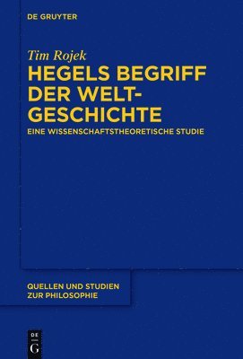 Hegels Begriff der Weltgeschichte 1