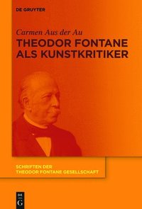 bokomslag Theodor Fontane als Kunstkritiker