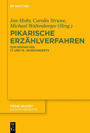 Jan Mohr, Carolin Struwe, Michael Waltenberger - Pikarische Erzählverfahren, Inbunden