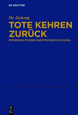 He Jiahong - Tote kehren zurück, Inbunden
