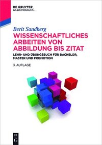 bokomslag Wissenschaftliches Arbeiten von Abbildung bis Zitat