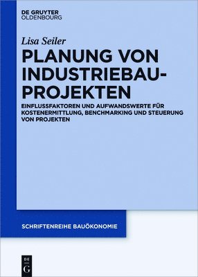 Planung von Industriebauprojekten 1