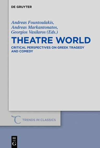 Andreas Fountoulakis, Andreas Markantonatos, Georgios Vasilaros - Theatre World, Inbunden