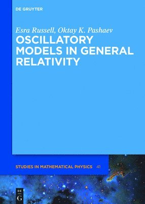 Oscillatory Models in General Relativity 1