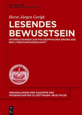 Horst-Jürgen Gerigk - Lesendes Bewusstsein, Inbunden