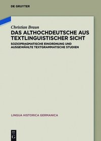 bokomslag Das Althochdeutsche aus textlinguistischer Sicht