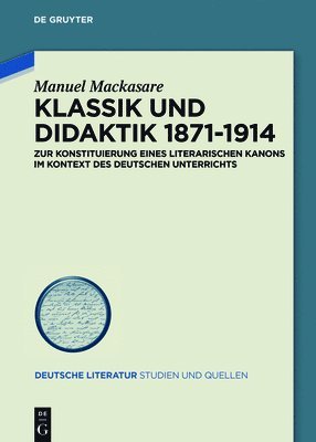Klassik und Didaktik 1871-1914 1