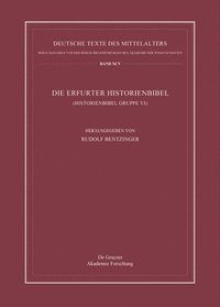 bokomslag Die Erfurter Historienbibel: (Historienbibel Gruppe VI)