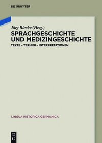bokomslag Sprachgeschichte und Medizingeschichte