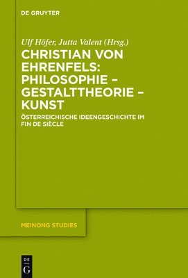 bokomslag Christian von Ehrenfels: Philosophie - Gestalttheorie - Kunst
