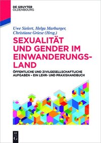 bokomslag Sexualitt und Gender im Einwanderungsland