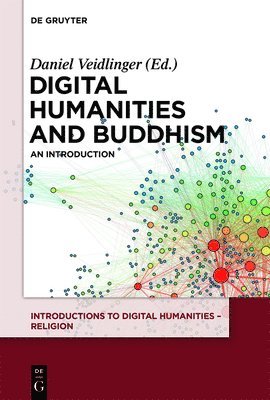 bokomslag Digital Humanities and Buddhism