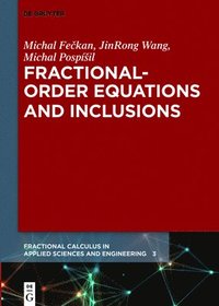 bokomslag Fractional-Order Equations and Inclusions