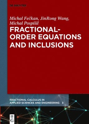 bokomslag Fractional-Order Equations and Inclusions