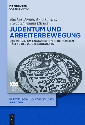 bokomslag Judentum und Arbeiterbewegung