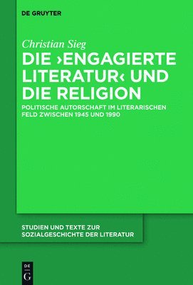 bokomslag Die ?engagierte Literatur' und die Religion