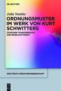 bokomslag Ordnungsmuster im Werk von Kurt Schwitters