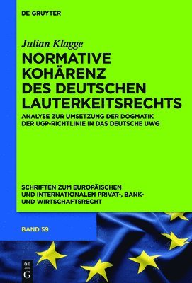 bokomslag Normative Kohärenz des deutschen Lauterkeitsrechts