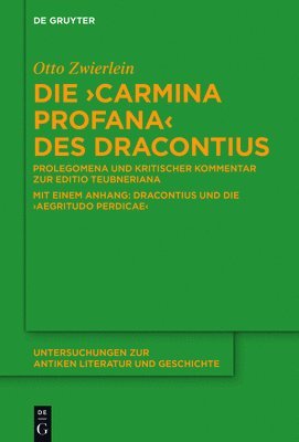 bokomslag Die &quot;Carmina profana&quot; des Dracontius