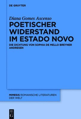 bokomslag Poetischer Widerstand im Estado Novo