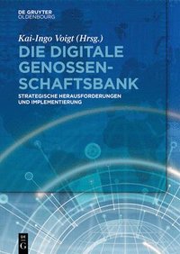 bokomslag Die digitale Genossenschaftsbank
