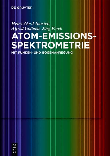 Heinz-Gerd Joosten, Alfred Golloch, Jörg Flock - Atom-Emissions-Spektrometrie, Häftad