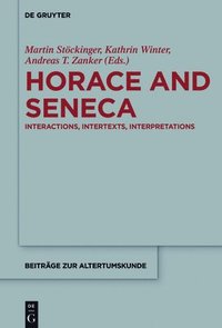 bokomslag Horace and Seneca
