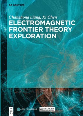 bokomslag Electromagnetic Frontier Theory Exploration