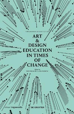 bokomslag Art & Design Education in Times of Change