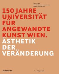 bokomslag 150 Jahre Universitt fr angewandte Kunst Wien