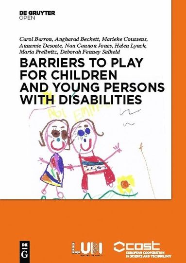 bokomslag Barriers to Play and Recreation for Children and Young People with Disabilities