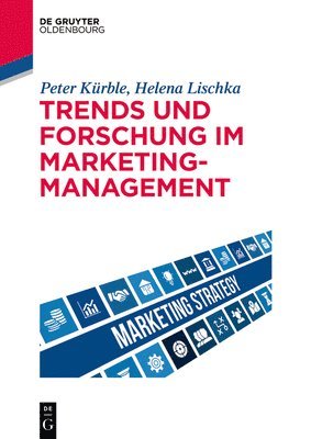 bokomslag Trends und Forschung im Marketingmanagement